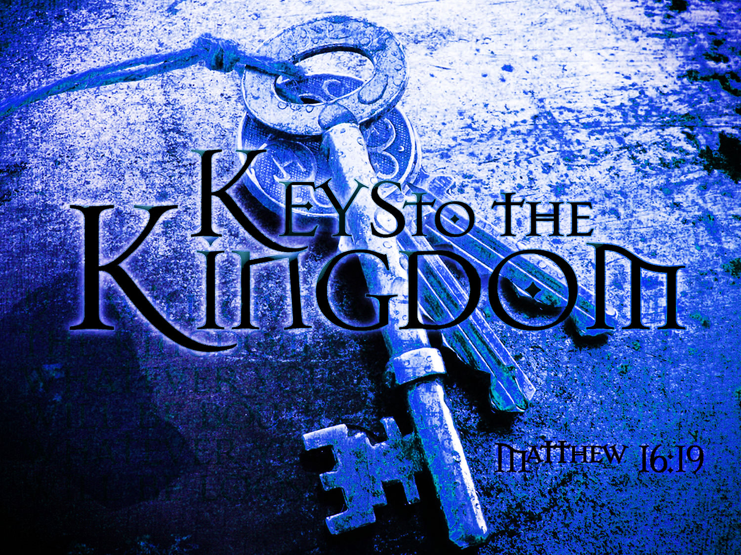 Keys to the Kingdom